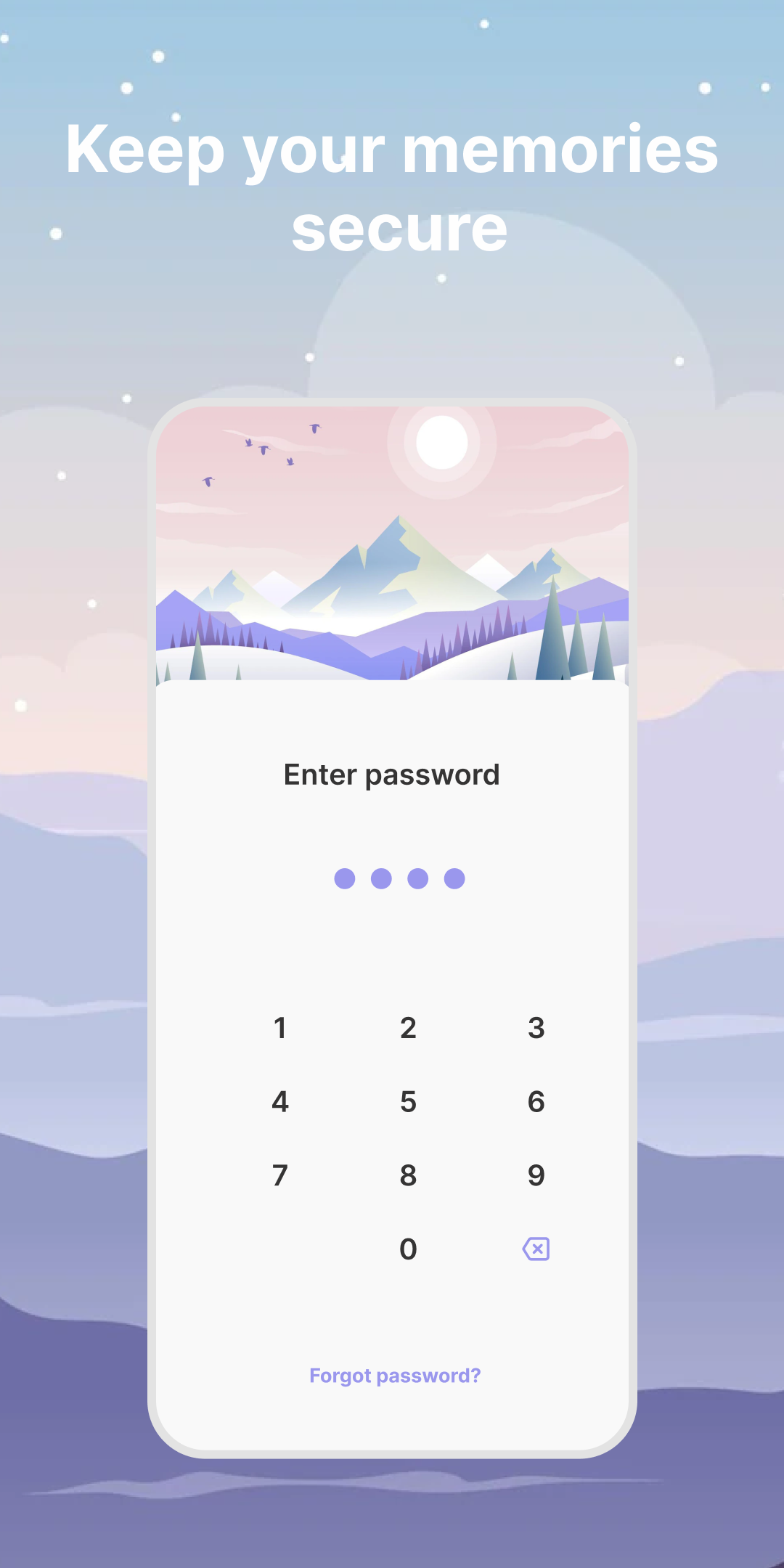 Keep your memories secure — PIN-protected entry screen