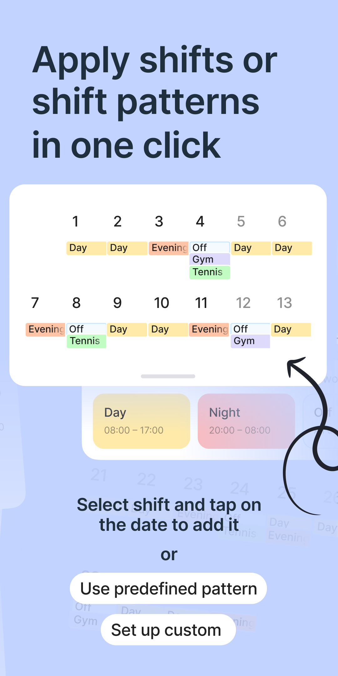 Apply shifts or shift patterns in one click — calendar grid with day, evening and night shifts colour-coded